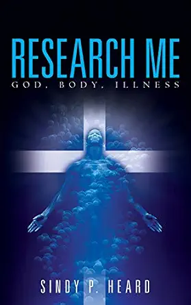 Research Me: God, Body, Illness book cover