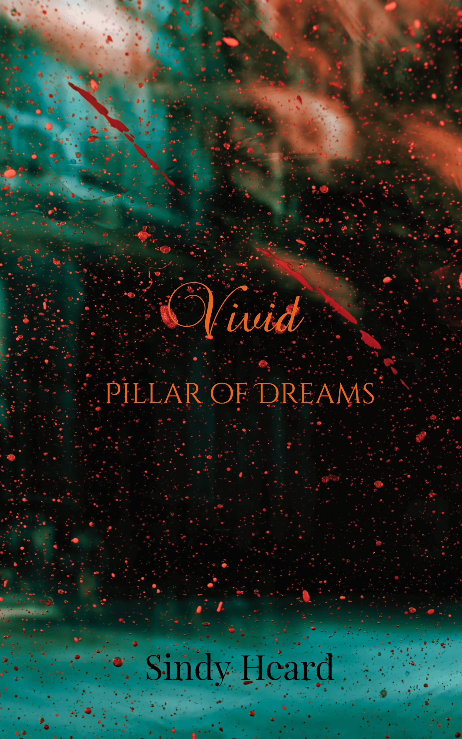 Vivid: Pillar of Dreams: Coming February 1, 2027 book cover